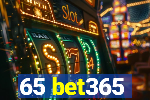 65 bet365